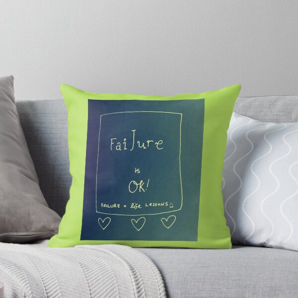 Item preview, Failure Is OK! designed and sold by JippyHann32.