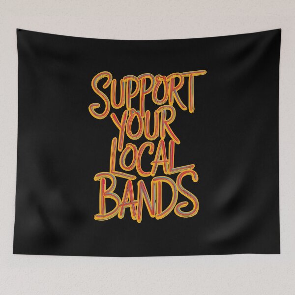Item preview, "Support Your Local Bands" Handwritten Calligraphy designed and sold by paulo silveira.