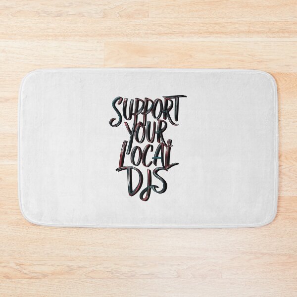 Item preview, Support Your Local DJs designed and sold by paulo silveira.