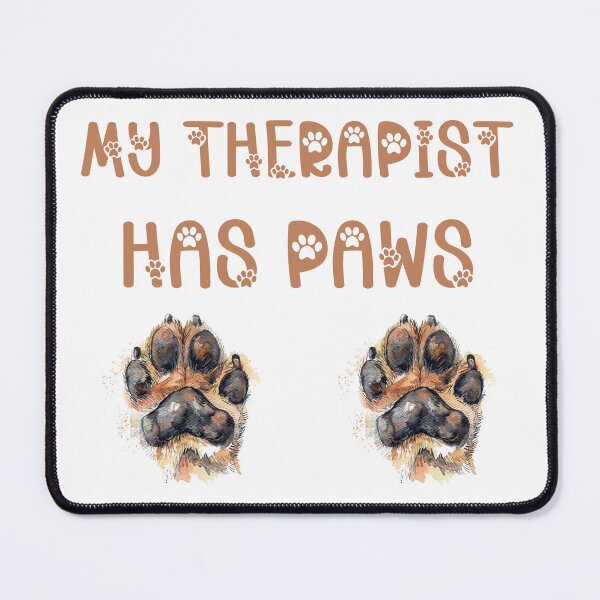 Item preview, My therapist has paws designed and sold by SellingStuff91.