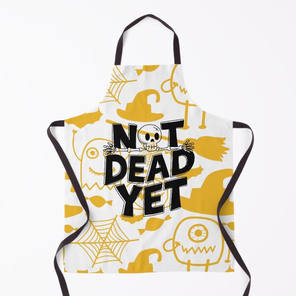 Item preview, Not Dead Yet designed and sold by DD Fish.