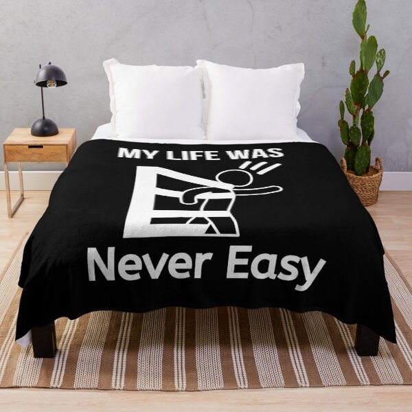 Item preview, My Life Was Never easy - Tough Life Attitude designed and sold by BigMovesHustler.