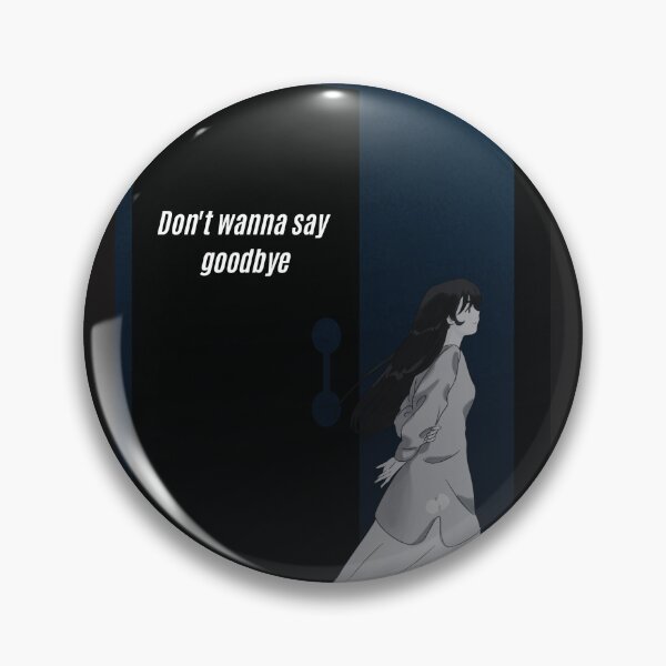Item preview, Don't wanna say goodbye designed and sold by grungegirll.