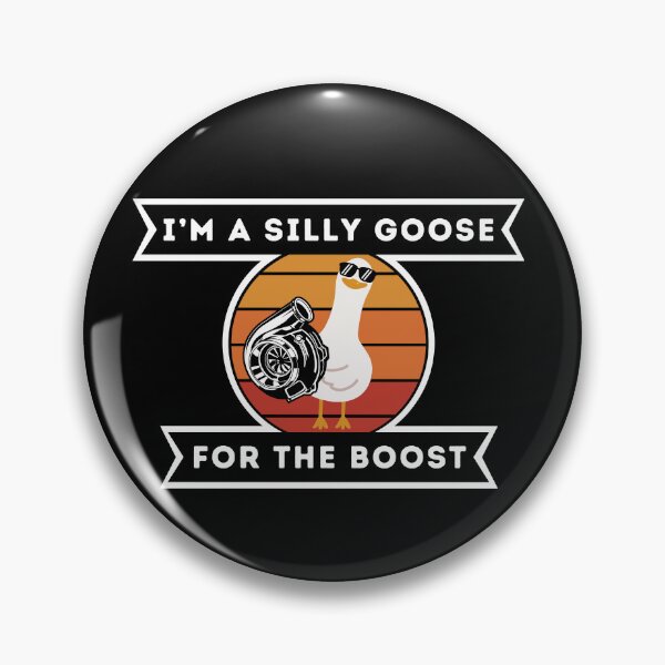 Item preview, I'm a Silly Goose For The Boost designed and sold by Dailey-FS.