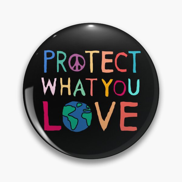 Item preview, Protect What You Love Cute Design designed and sold by Climactify.