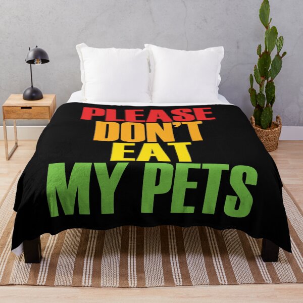 Item preview, Please Don't Eat My Pets designed and sold by ThreeftlyPicks.