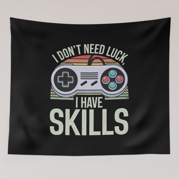 Item preview, Vintage RETRO style I DON'T NEED LUCK I HAVE SKILLS- MOTIVATIONAL QUOTE INSPIRING GAMER designed and sold by FEBRICAST.