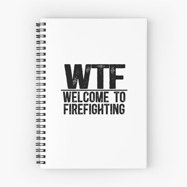 Item preview, WTF Welcome To Firefighting designed and sold by TeesYouWant.