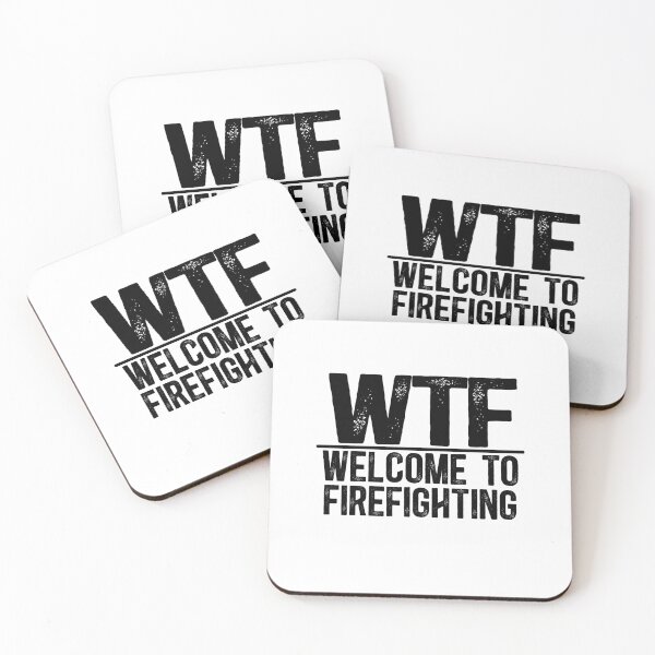 Item preview, WTF Welcome To Firefighting designed and sold by TeesYouWant.