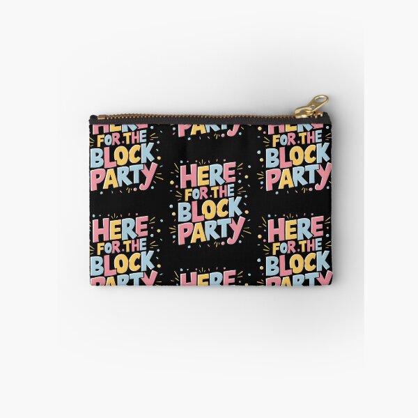 Item preview, Here For The Block Party Women designed and sold by clothesy7.