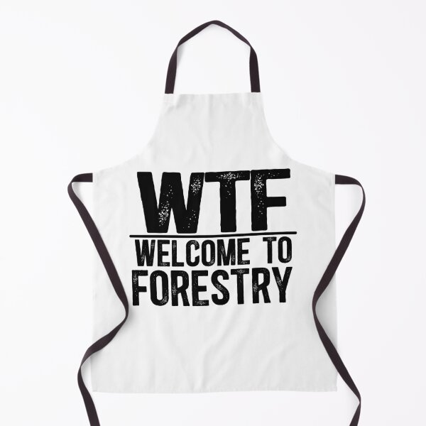 Item preview, WTF Welcome To Forestry designed and sold by TeesYouWant.