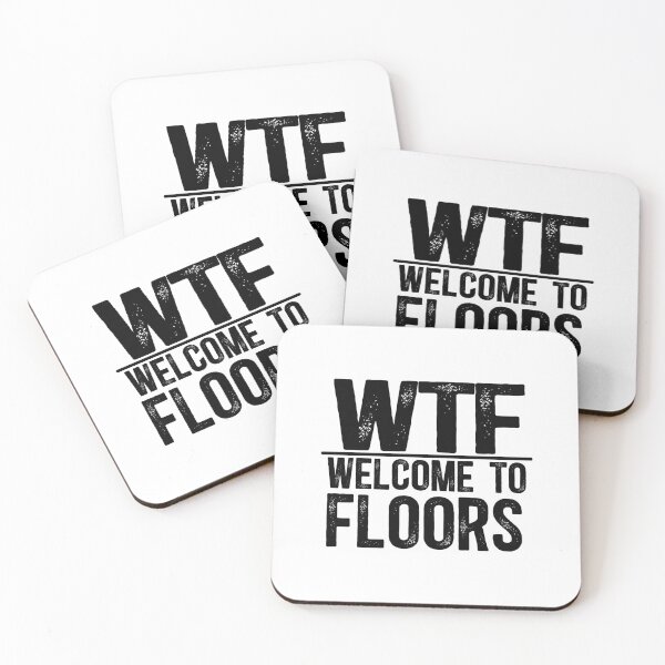 Item preview, WTF Welcome To Floors designed and sold by TeesYouWant.