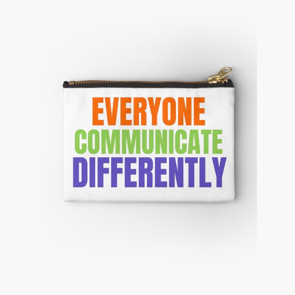 Item preview,   Everyone Communicate Differently funny saying mom designed and sold by PROTONEDL.