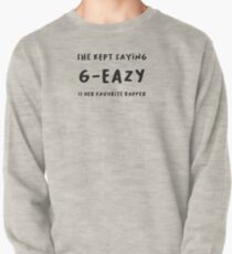 G-Eazy Pullover
