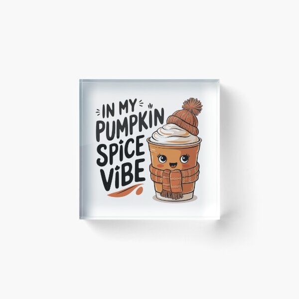 Item preview, In my Pumpkin Spice Vibe designed and sold by Merch-Kitsune.