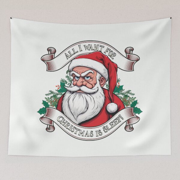 Item preview, Grumpy Santa Says, "All I Want for Christmas is Sleep!" designed and sold by ORuaircDesigns.