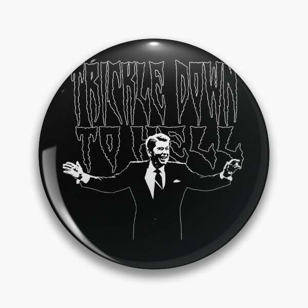 Item preview, Ronald Reagan: Trickle Down To Hell  designed and sold by SHOPORX.