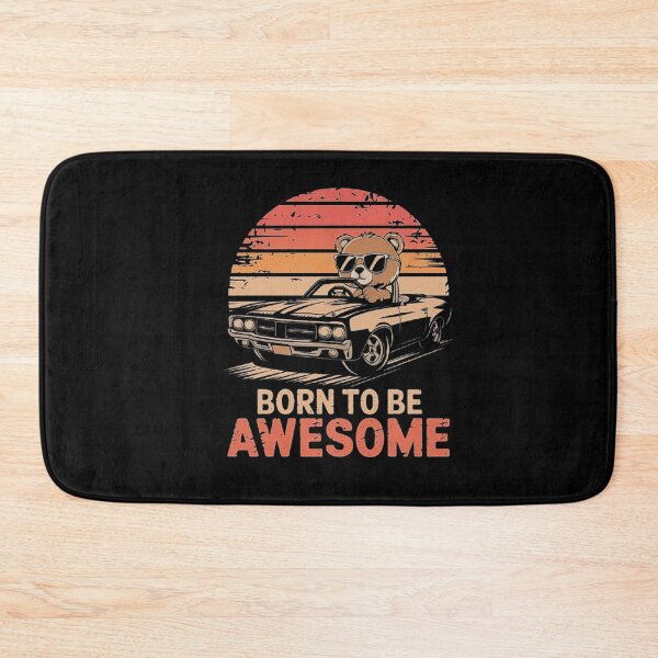 Item preview, Born to Be Awesome Cool Bear Driving a Classic Car designed and sold by love3617.