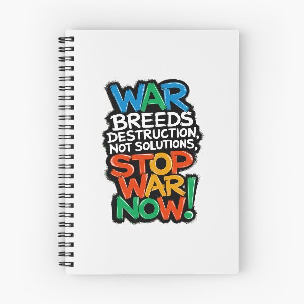 Item preview, Anti-War art - "War Breeds Destruction, Not Solutions" - STOP ANY WAR NOW! designed and sold by paulo silveira.