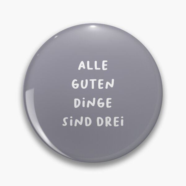 Item preview, "Alle guten Dinge sind drei." | German Phrases | Minimalist Design designed and sold by RM-Journey.