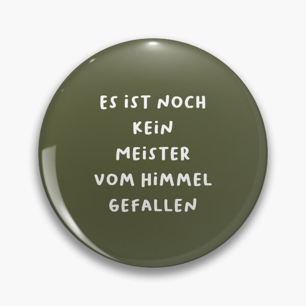 Item preview, "Es ist noch kein Meister vom Himmel gefallen." | German Phrases | Minimalist Design designed and sold by RM-Journey.