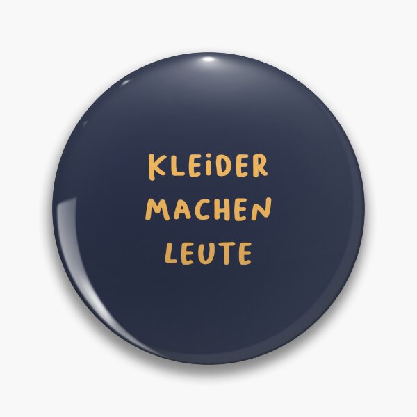 Item preview, "Kleider machen Leute." (Clothes make the man.) | German Phrases | Minimalist Design designed and sold by RM-Journey.
