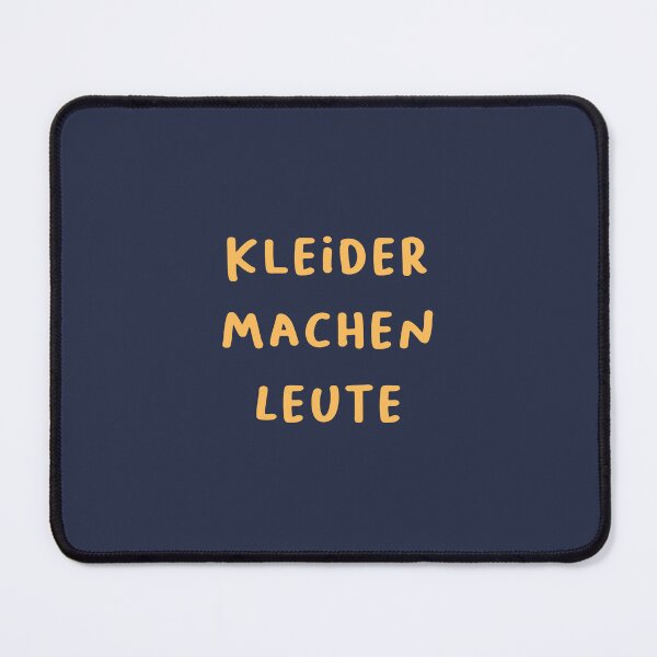 Item preview, "Kleider machen Leute." (Clothes make the man.) | German Phrases | Minimalist Design designed and sold by RM-Journey.