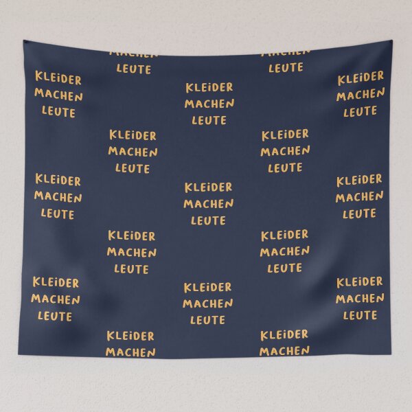 Item preview, "Kleider machen Leute." (Clothes make the man.) | German Phrases | Minimalist Design designed and sold by RM-Journey.