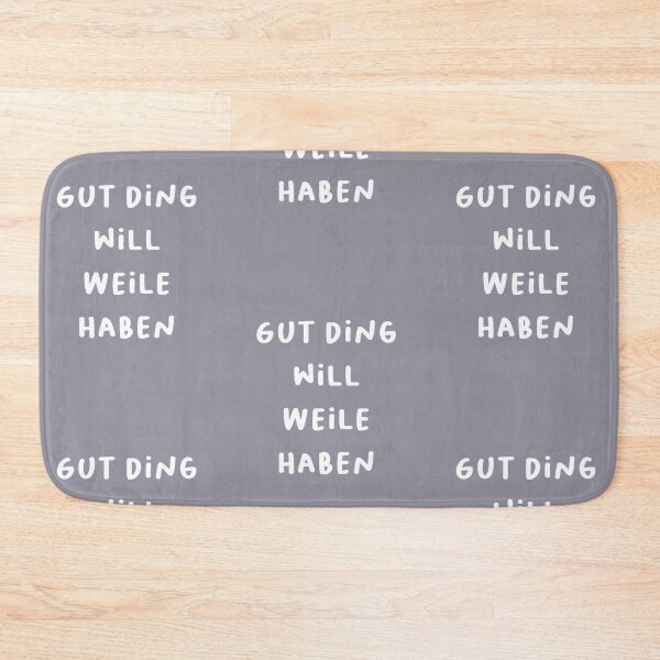 Item preview, "Gut Ding will Weile haben." (Good things take time.) | German Phrases | Minimalist Design designed and sold by RM-Journey.