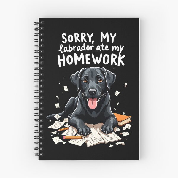 Item preview, Sorry, my labrador ate my homework designed and sold by nbg2012.