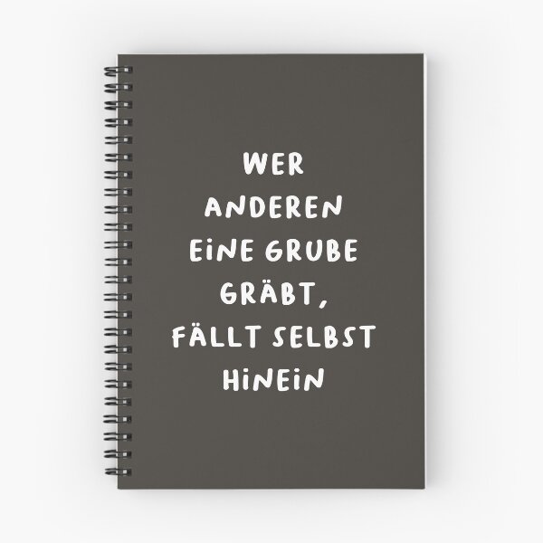 Item preview, "Wer anderen eine Grube gräbt, fällt selbst hinein." (He who digs a pit for others will fall into it himself.) | German Phrases | Minimalist Design designed and sold by RM-Journey.