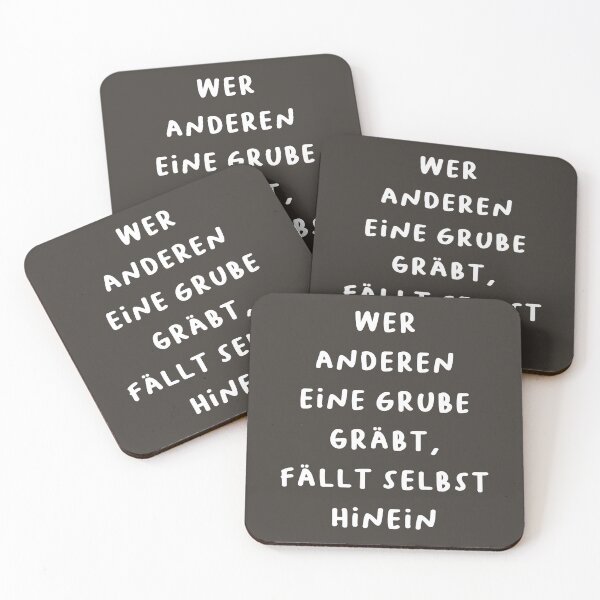 Item preview, "Wer anderen eine Grube gräbt, fällt selbst hinein." (He who digs a pit for others will fall into it himself.) | German Phrases | Minimalist Design designed and sold by RM-Journey.