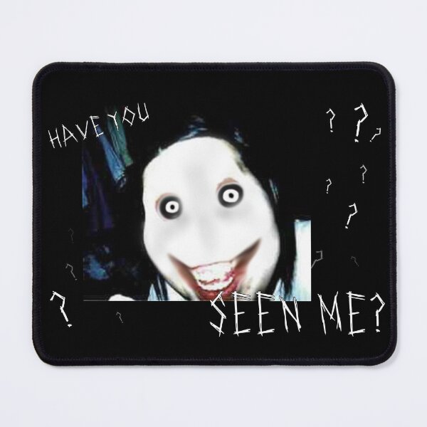 Item preview, Have You Seen Me?: Jeff the Killer designed and sold by MagicalMystery6.