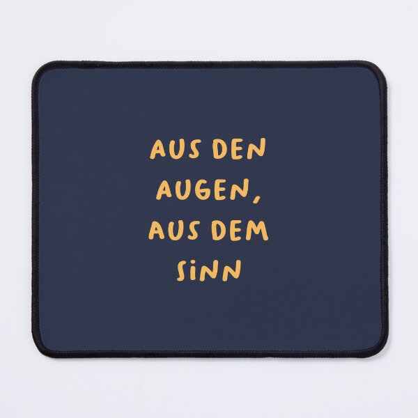 Item preview, "Aus den Augen, aus dem Sinn." (Out of sight, out of mind.) | German Phrases | Minimalist Design designed and sold by RM-Journey.