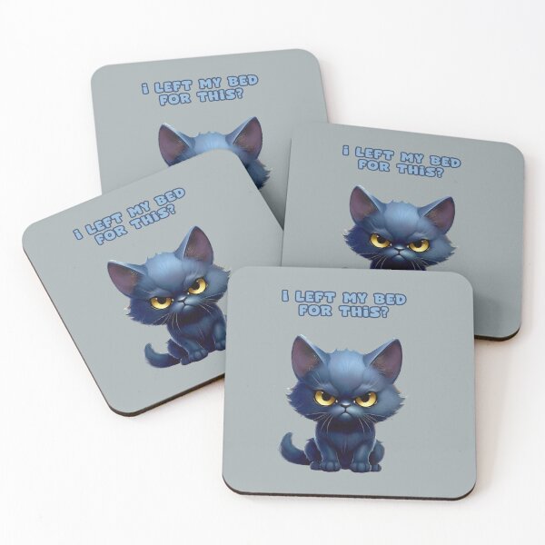 Item preview, I left my bed for this? funny angry kitty designed and sold by La Loca.