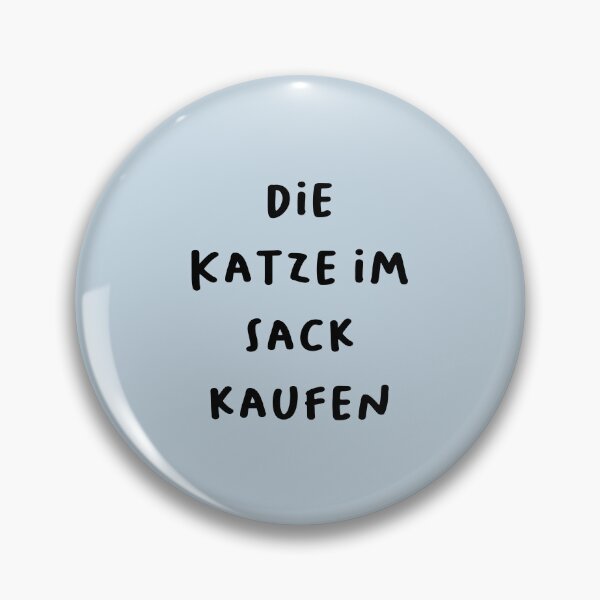 Artikelvorschau, „Die Katze im Sack kaufen.“ (Eine Katze im Sack kaufen – bedeutet, etwas zu kaufen, ohne es vorher zu untersuchen.) | Deutsche Redewendungen | Minimalistisches Design entworfen und verkauft von RM-Journey.