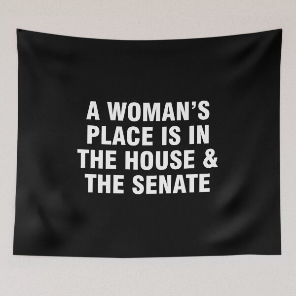 Item preview, A woman's place is in the house and the senate designed and sold by allthetees.