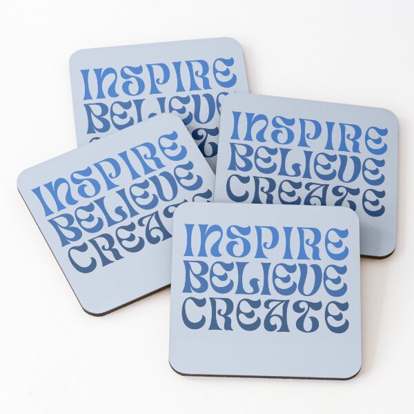 Item preview, Inspire. Believe. Create. designed and sold by FuryHive.