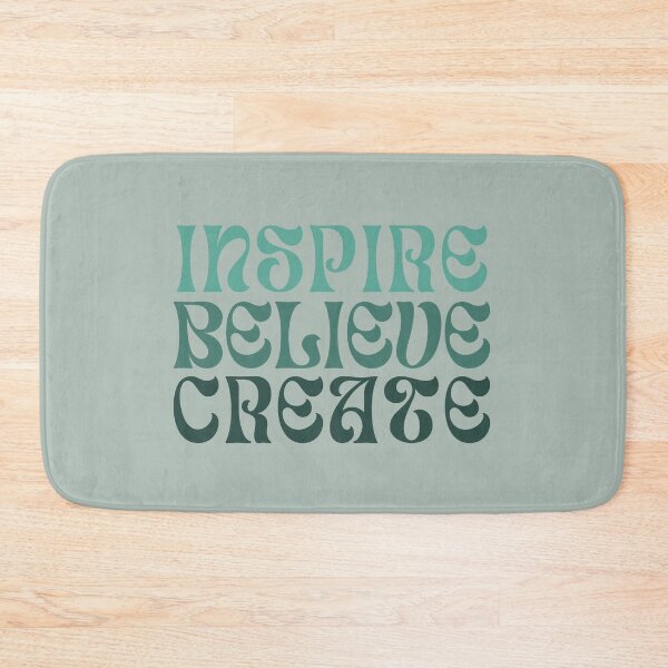 Item preview, Inspire. Believe. Create. designed and sold by FuryHive.