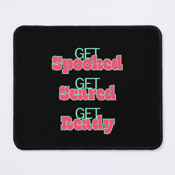 Item preview, Get Spooked, Get Scared, Get Ready designed and sold by Saimia.