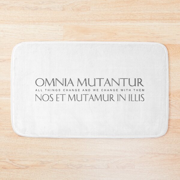 Item preview, Omnia Mutantur Nos Et Mutamur In Illis (all things change and we change with them)  designed and sold by Elvin Dantes.