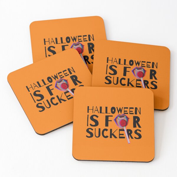 Item preview, Halloween is for Suckers designed and sold by Lampblack and Bone.