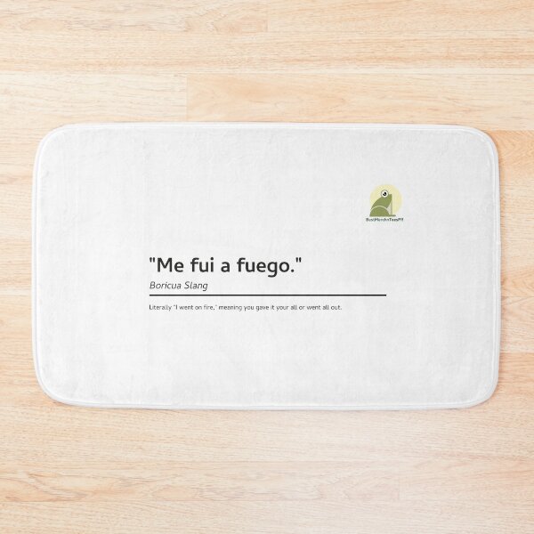 Item preview, "Me fui a fuego." Puerto Rican Slang designed and sold by LettsMerchntees.
