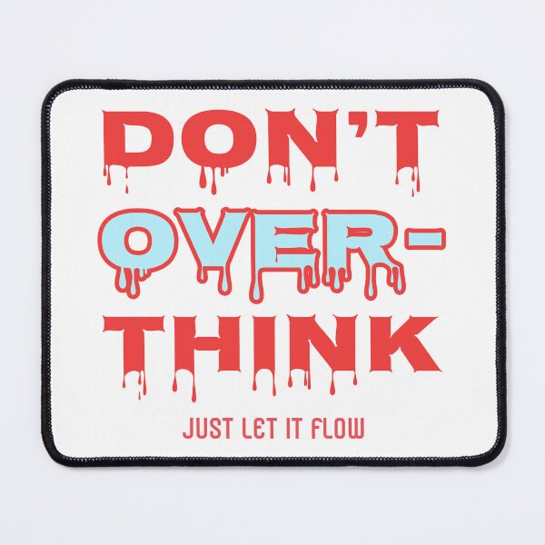 Item preview, Don’t over think (light blue) T-shirt  designed and sold by Akira-closet.