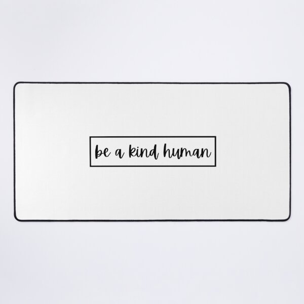 Item preview, be a kind human designed and sold by CharmStudio.