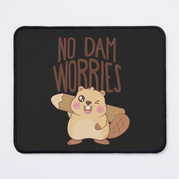Item preview, No Dam Worries - Beaver Design designed and sold by KawaiiKittan.