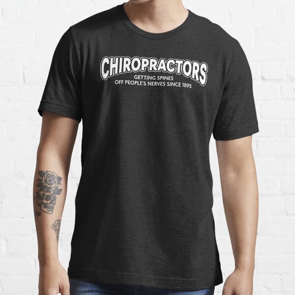 Item preview, CHIROPRACTORS SINCE 1895 designed and sold by Office Geek Shop.
