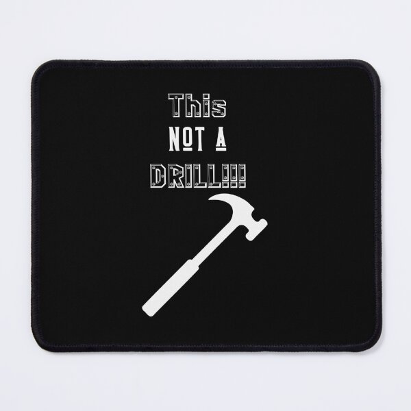 Item preview, This is not a drill!!! designed and sold by Forever-Collie.
