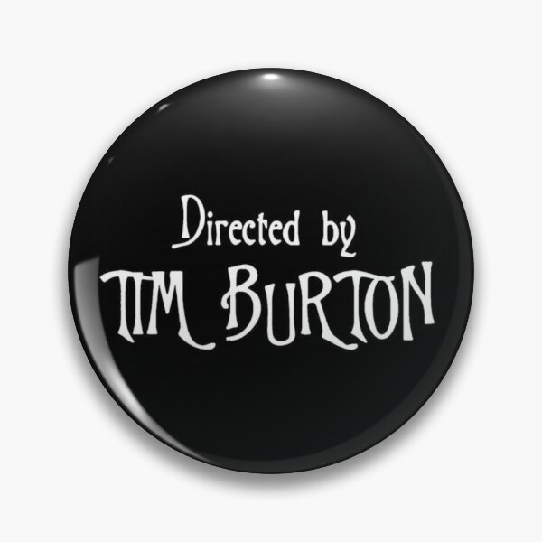 Item preview, Directed by Tim Burton designed and sold by Serenantt.