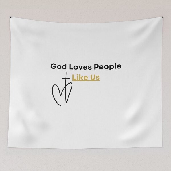 Item preview, God Loves People Like Us, black/gold font designed and sold by Redeemed365.